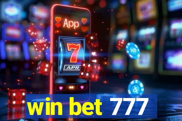 win bet 777